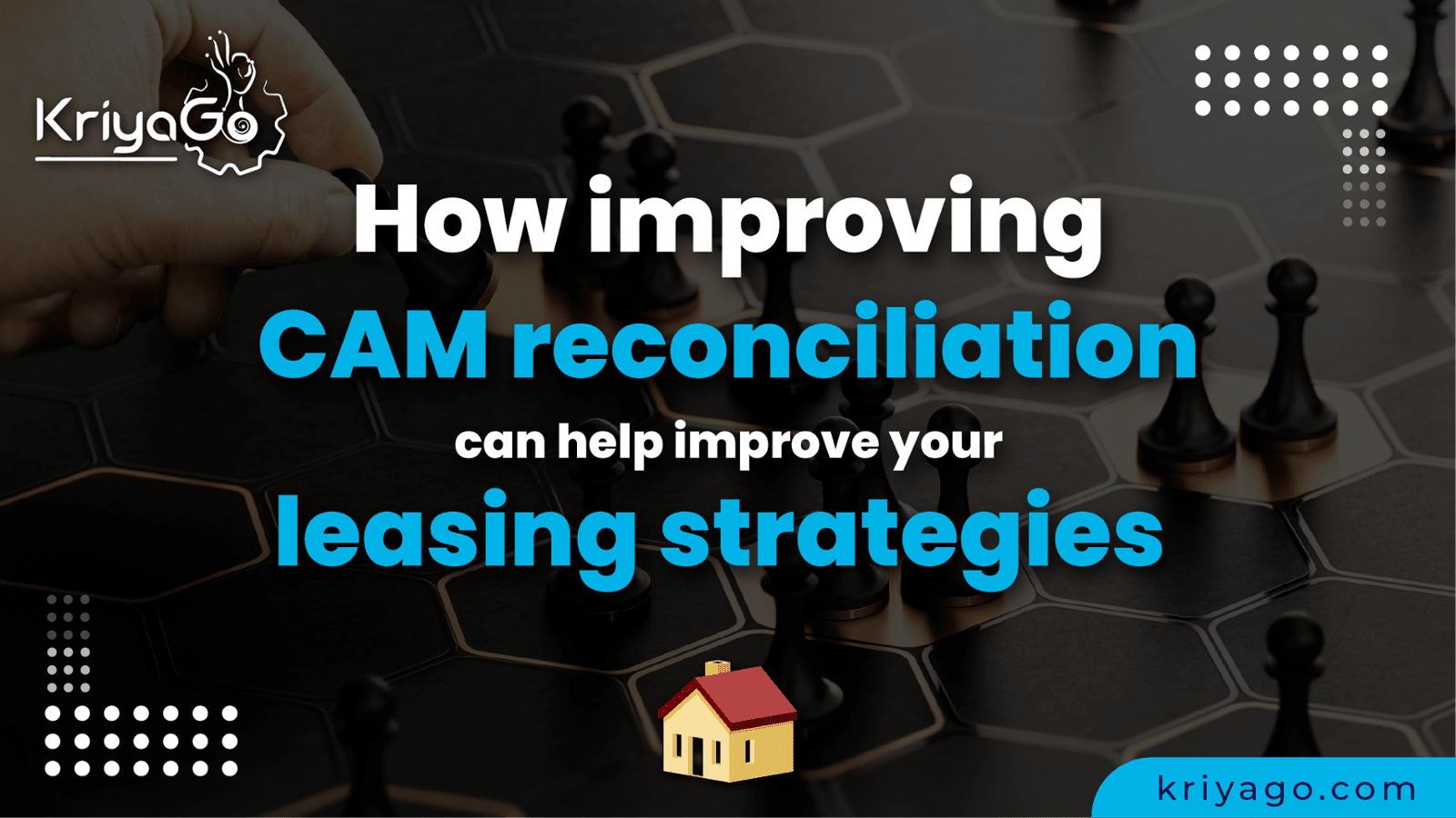 How improving CAM reconciliation can help improve your leasing strategies 